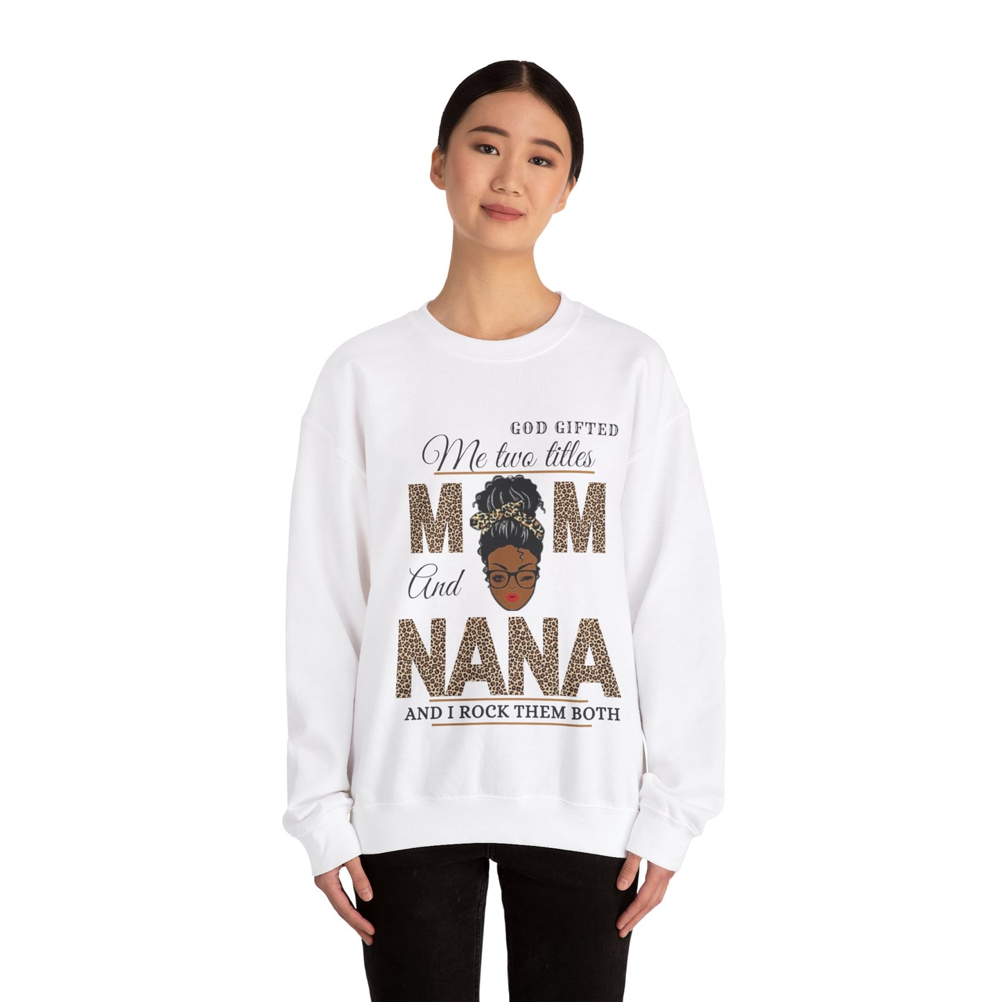 “Mom & Nana” Crewneck Sweatshirt