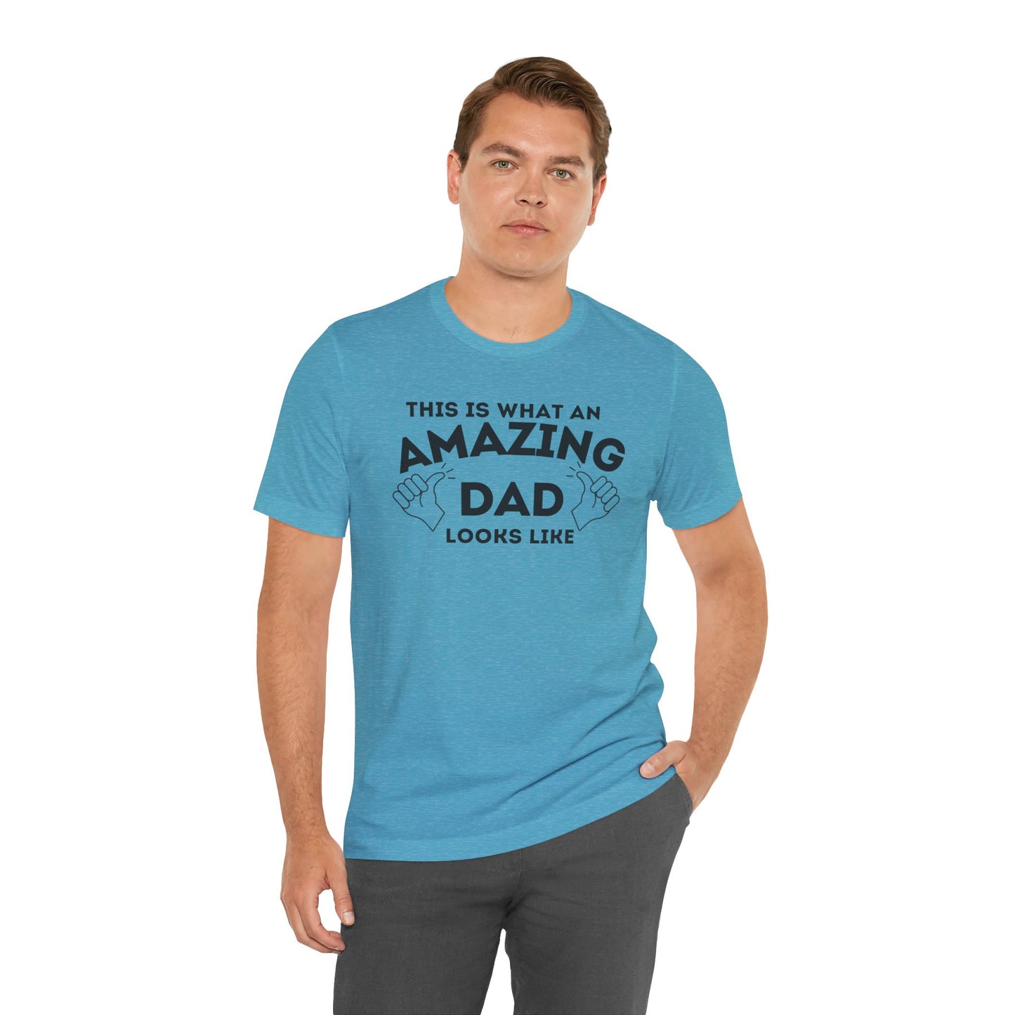 AMAZING DAD This is what an dad looks like MENS T-shirt shirt tshirt gift Father's Day gift Funny Dad Shirt GIft for Daddy