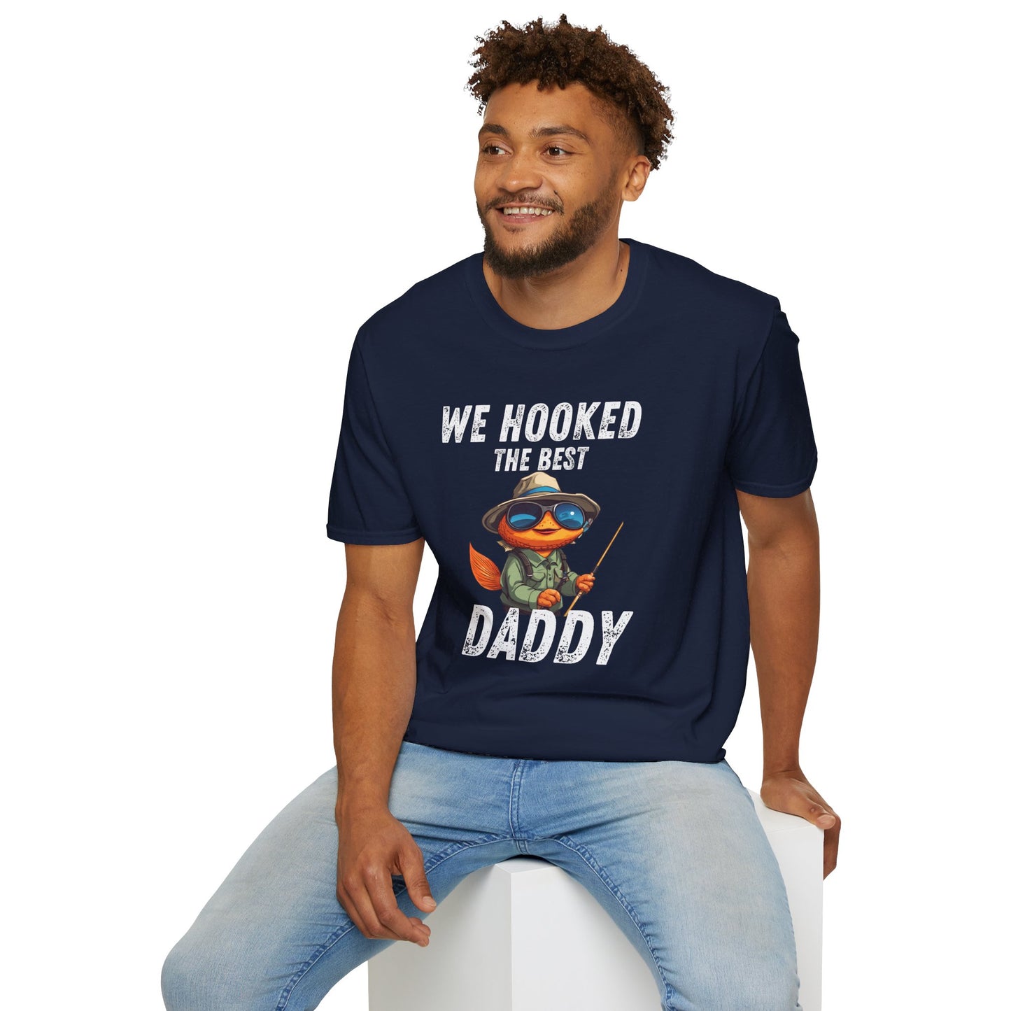 “WE HOOKED THE BEST DADDY” Softstyle T-Shirt