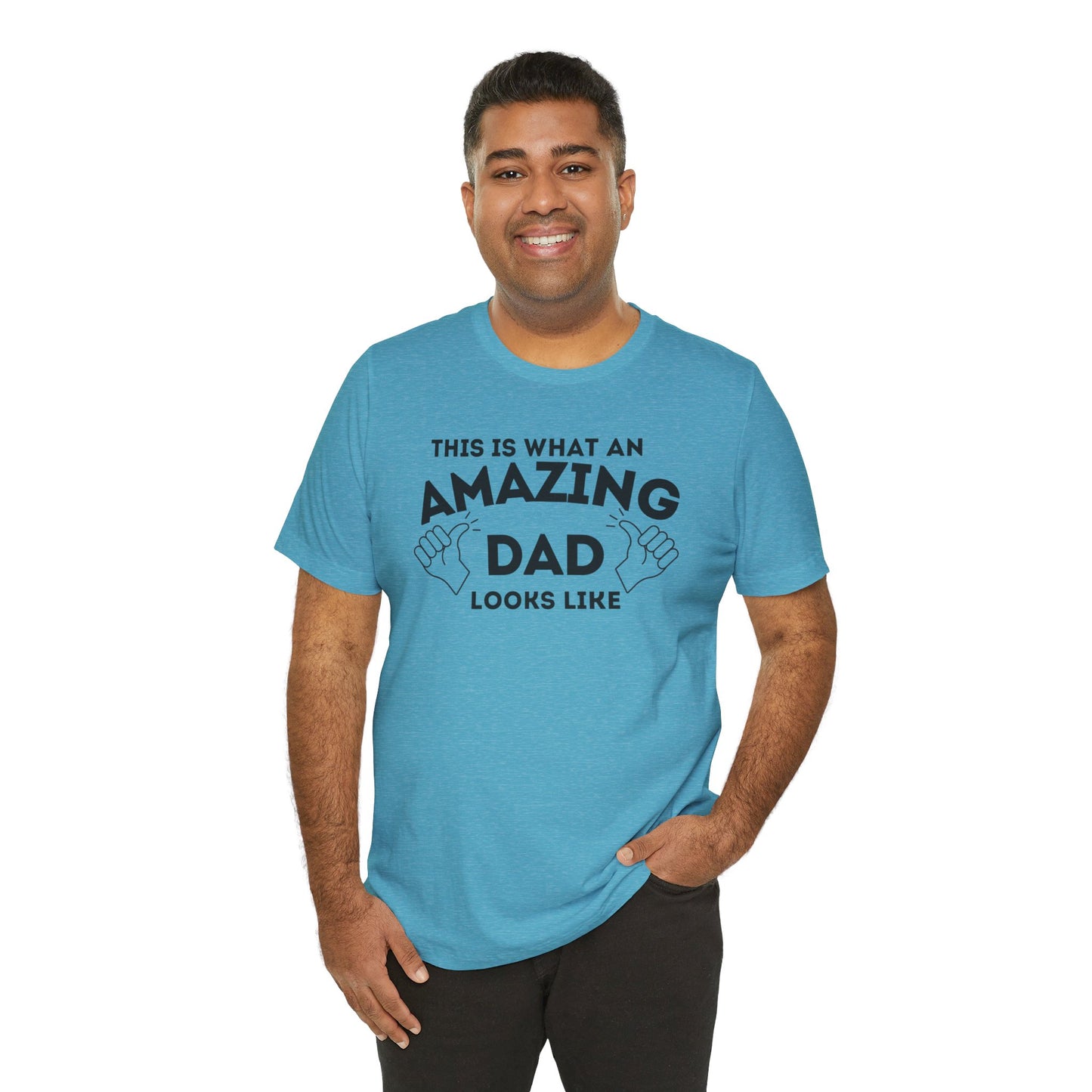 AMAZING DAD This is what an dad looks like MENS T-shirt shirt tshirt gift Father's Day gift Funny Dad Shirt GIft for Daddy