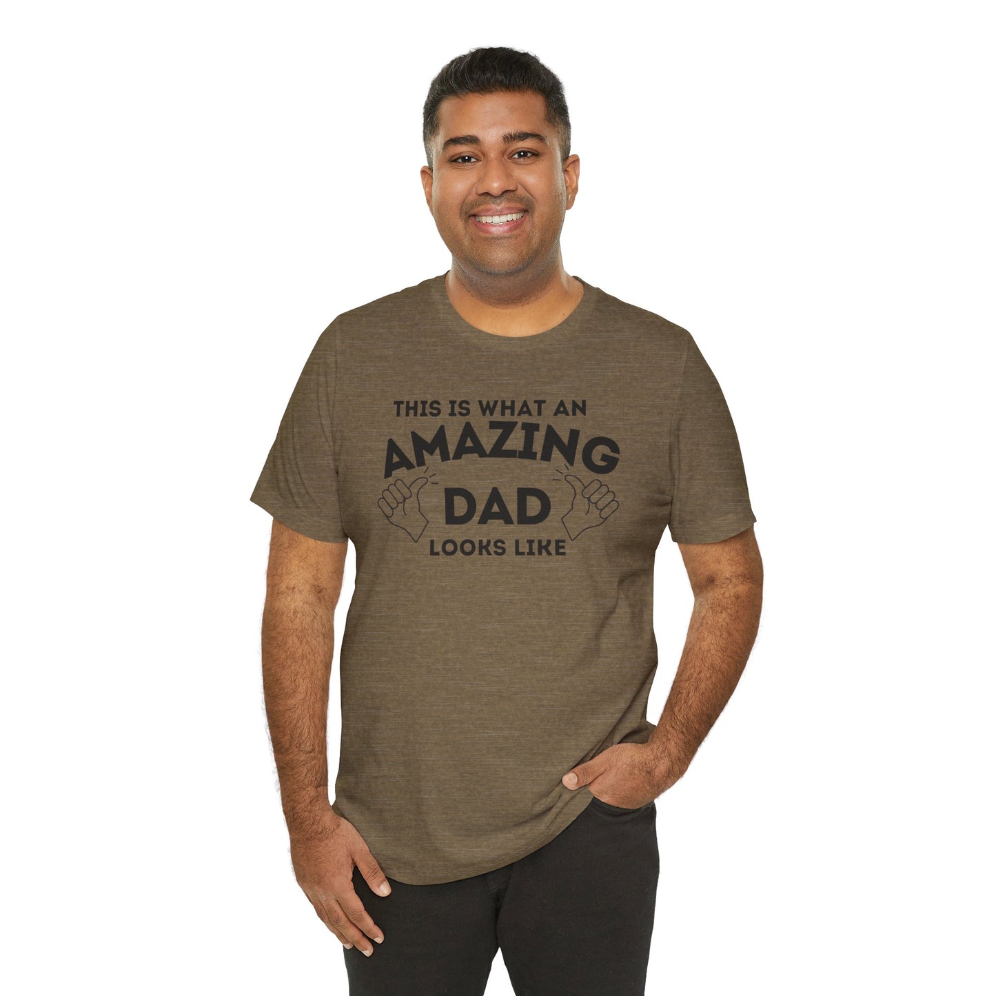 AMAZING DAD This is what an dad looks like MENS T-shirt shirt tshirt gift Father's Day gift Funny Dad Shirt GIft for Daddy