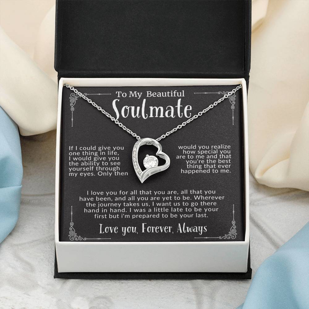 “To My Beautiful Soulmate” Forever Love Necklace