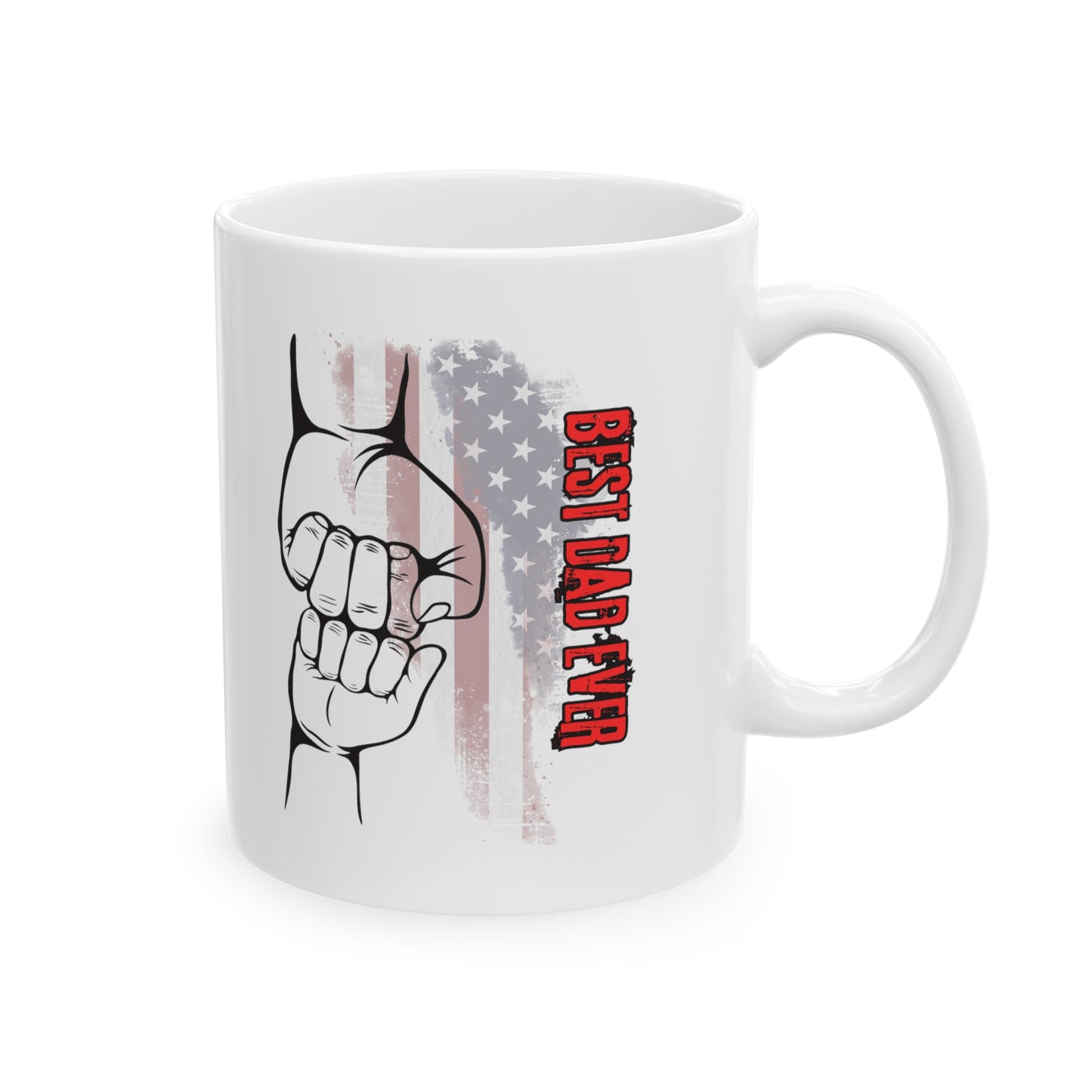 “Best Dad Ever” Ceramic Mug