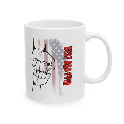 “Best Dad Ever” Ceramic Mug