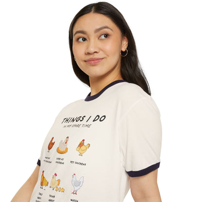 Chicken Lover Ringer T-Shirt — "Things I Do in My Spare Time" Cute Hen Graphic Tee