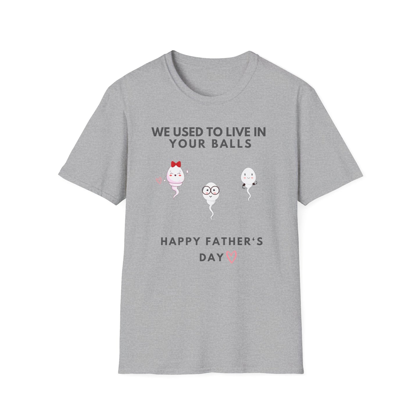 “HAPPY FATHER'S DAY” Softstyle T-Shirt