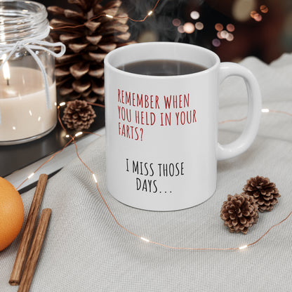 “I MISS THOSE DAYS” Ceramic Mug