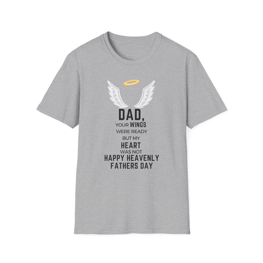 HAPPY HEAVENLY FATHERS DAY Softstyle Grey T-Shirt