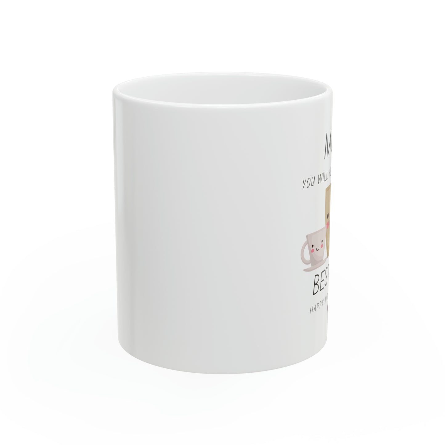 “Mum Best-Tea” Ceramic Mug