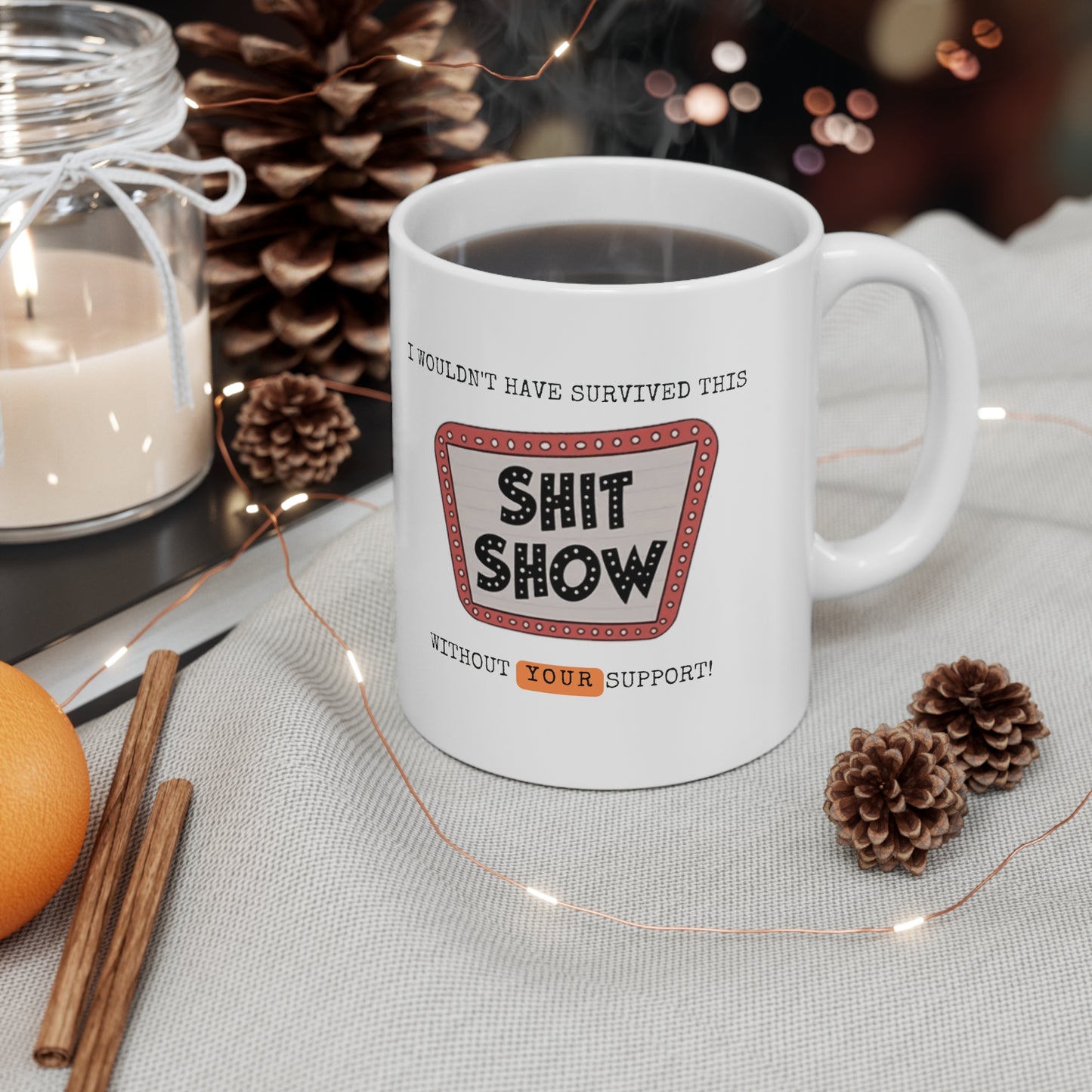 “Shit Show” Ceramic Mug
