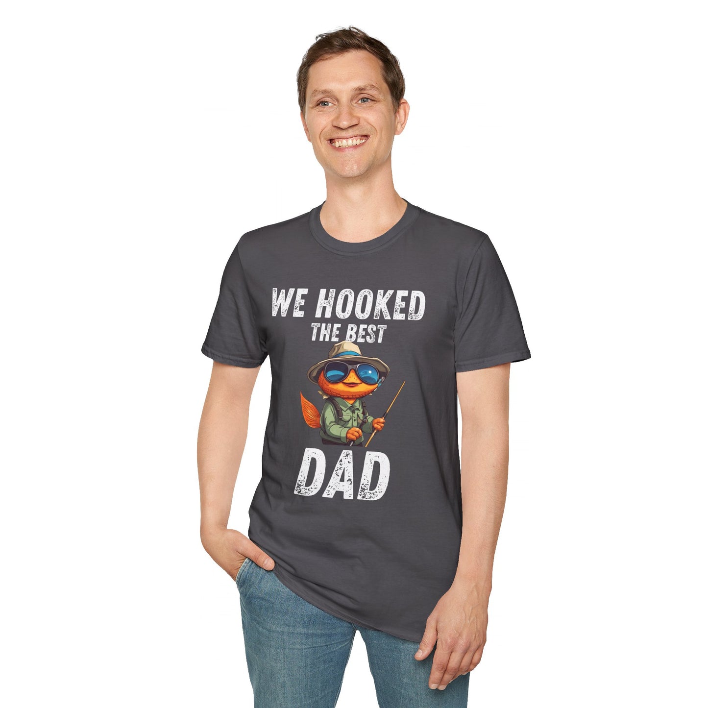 “WE HOOKED THE BEST DAD” Softstyle T-Shirt