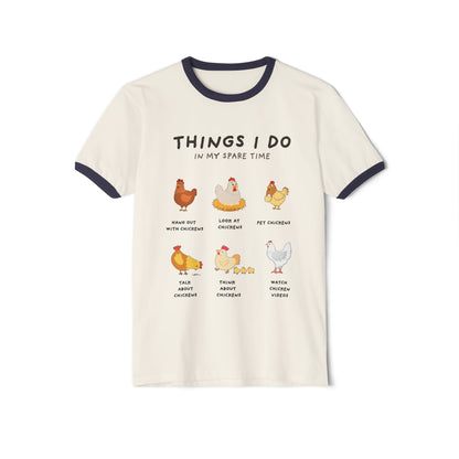 Chicken Lover Ringer T-Shirt — "Things I Do in My Spare Time" Cute Hen Graphic Tee