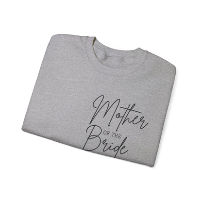 “Mother Of The Bride” Crewneck Sweatshirt