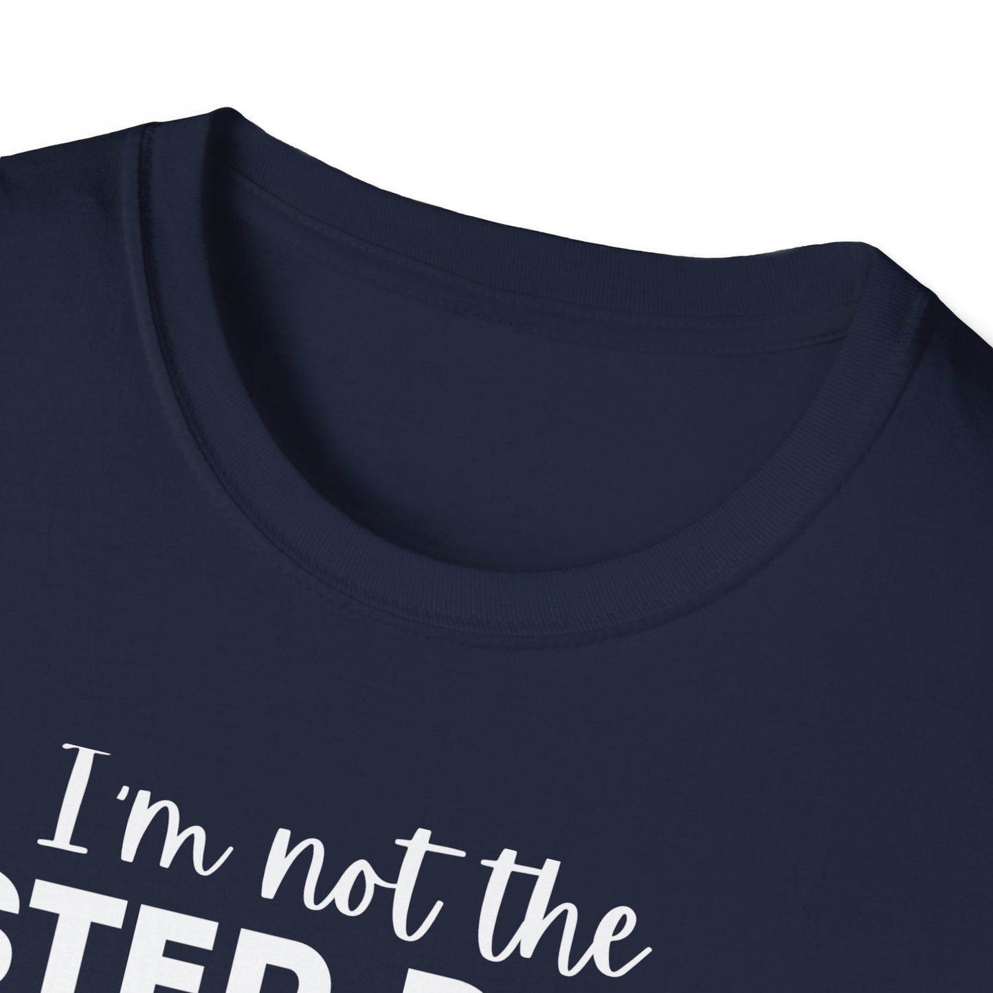 “STEP-DAD” Softstyle T-Shirt