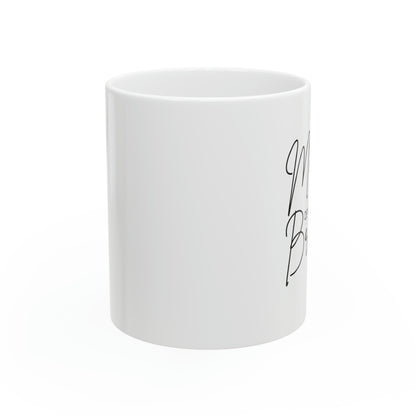 “Mother Of The Bride” Ceramic Mug