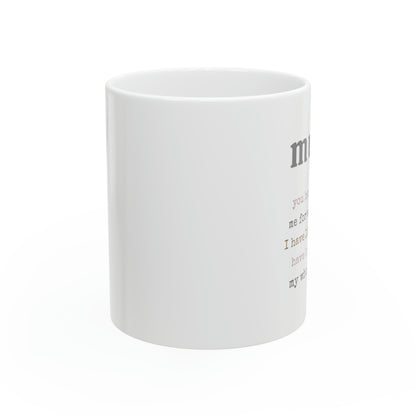 “Mum” Ceramic Mug