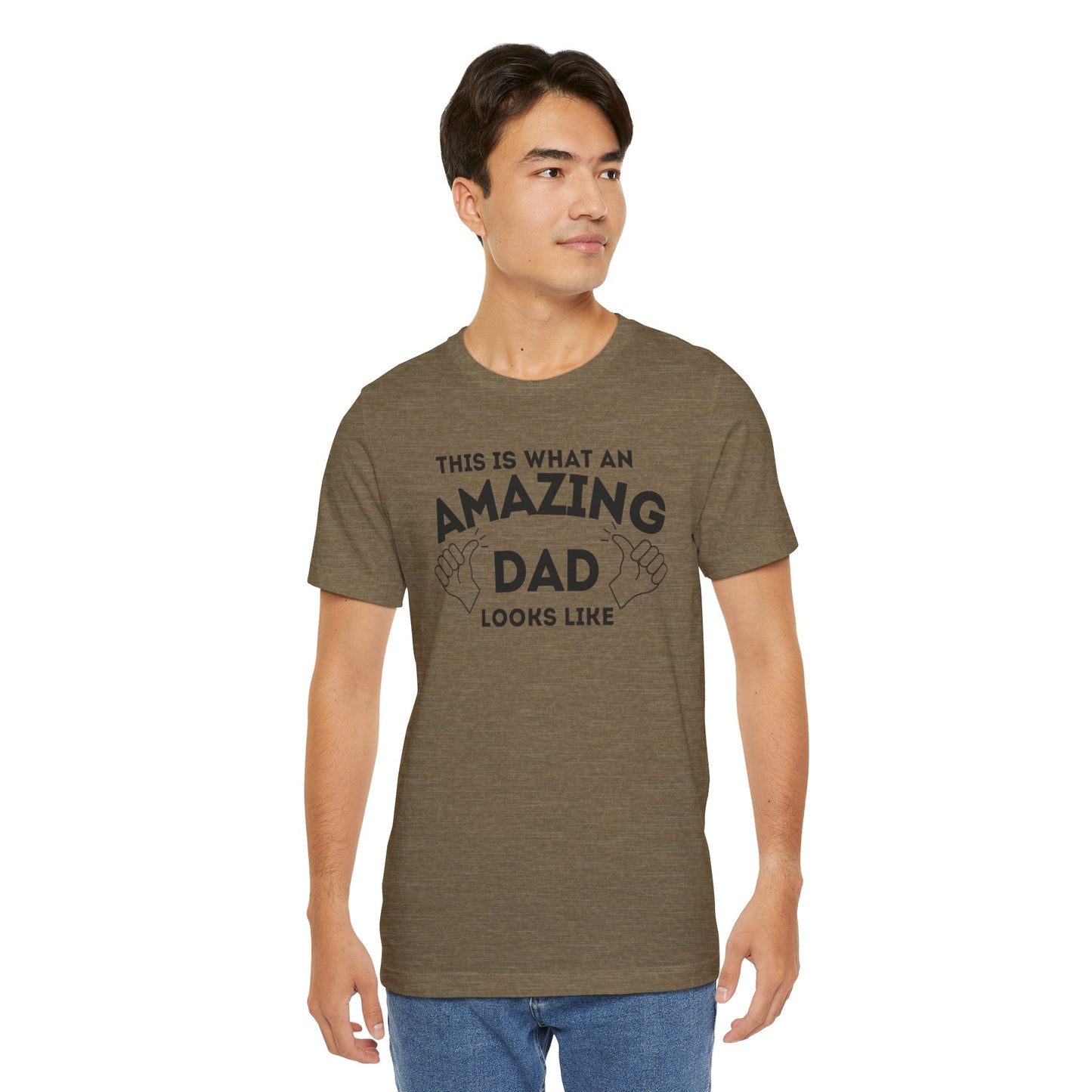 AMAZING DAD This is what an dad looks like MENS T-shirt shirt tshirt gift Father's Day gift Funny Dad Shirt GIft for Daddy