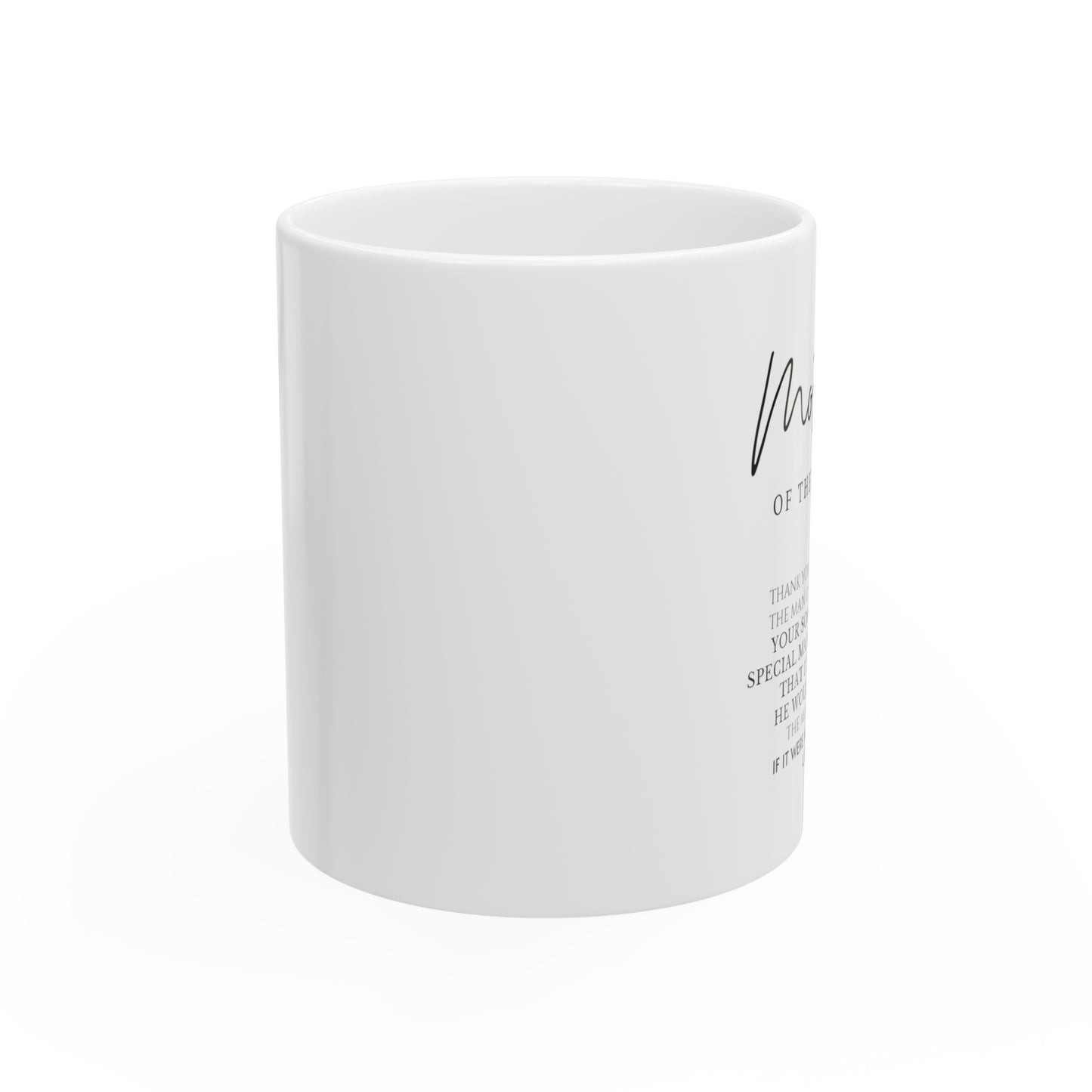 “Mother Of The Groom” Ceramic Mug