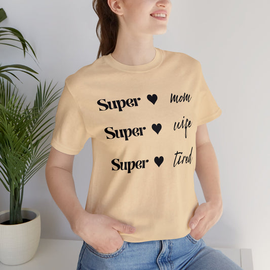 “Super Mom” Jersey Short Sleeve Tee