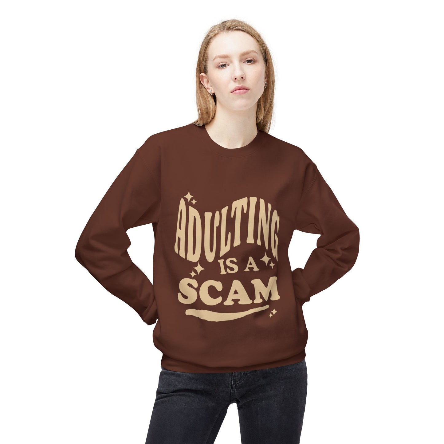 Crewneck Sweatshirt — "Adulting Is A Scam" Graphic Pullover