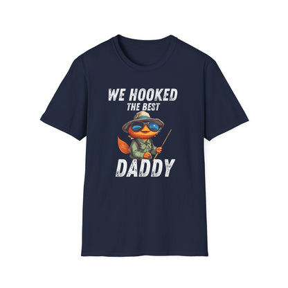 “WE HOOKED THE BEST DADDY” Softstyle T-Shirt