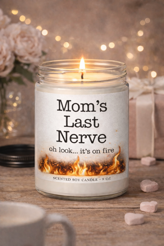 A candle for the woman holding it all together (barely)