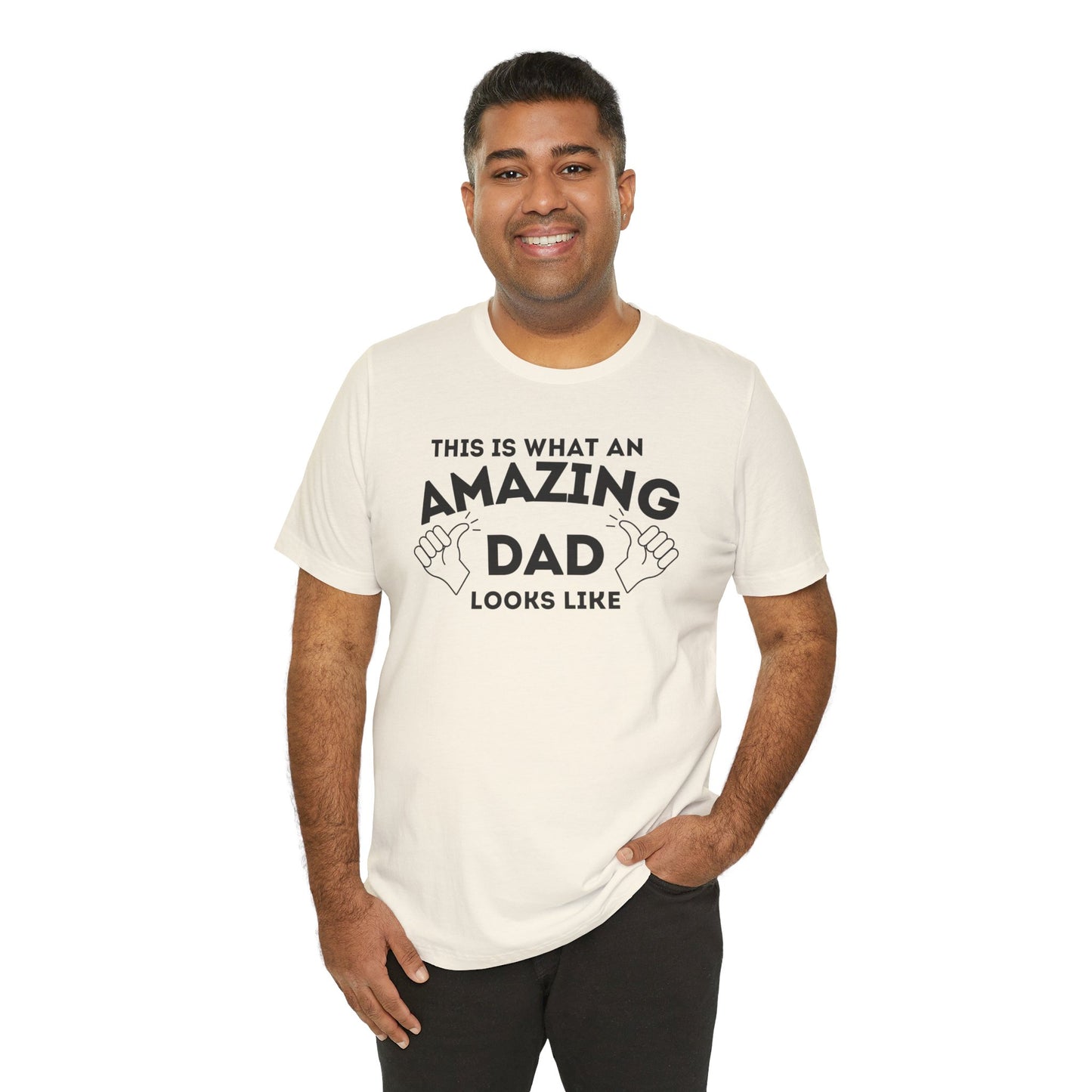 AMAZING DAD This is what an dad looks like MENS T-shirt shirt tshirt gift Father's Day gift Funny Dad Shirt GIft for Daddy