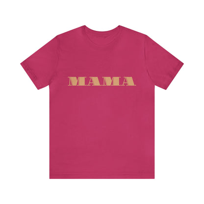 “Mama” Pink Jersey Short Sleeve Tee