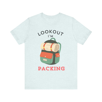 I'm packing camping shirt