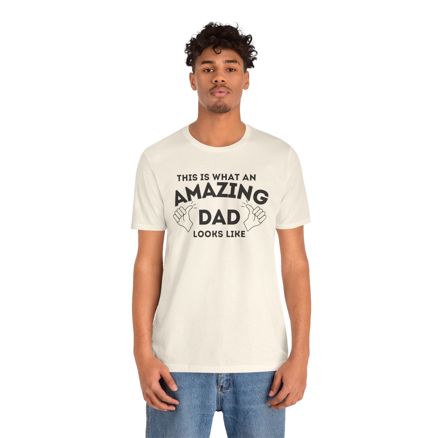 AMAZING DAD This is what an dad looks like MENS T-shirt shirt tshirt gift Father's Day gift Funny Dad Shirt GIft for Daddy
