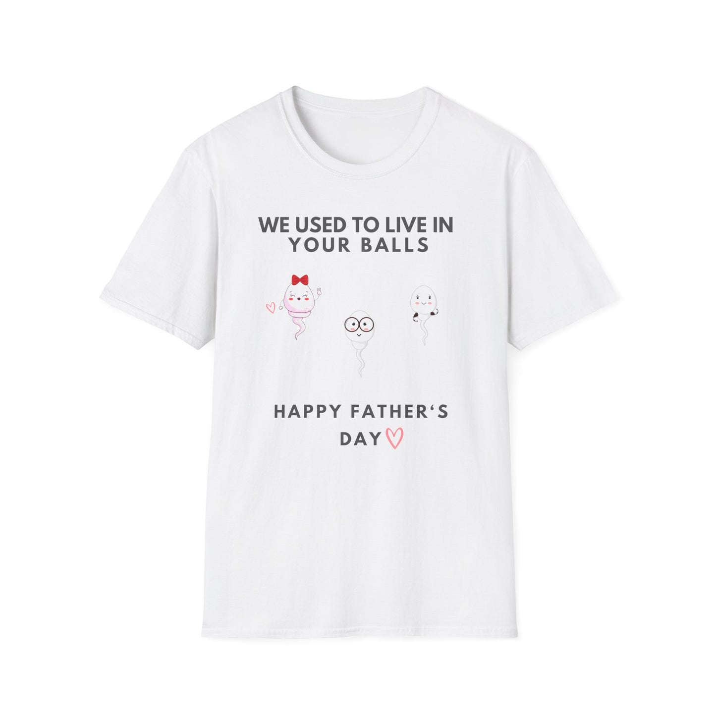 “HAPPY FATHER'S DAY” Softstyle T-Shirt