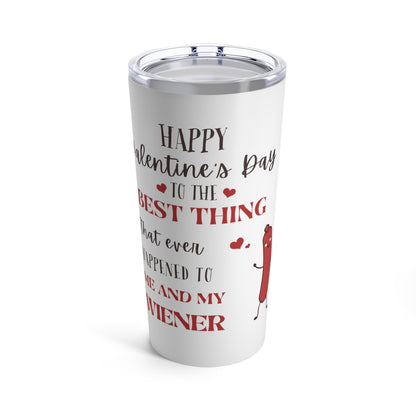 “Happy Valentine’s Day” Tumbler