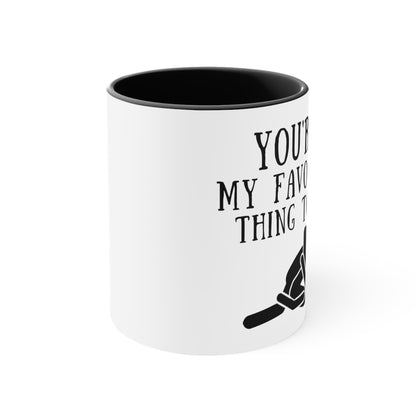 “ “You Are My Favourite Thing To Do” Accent Coffee Mug