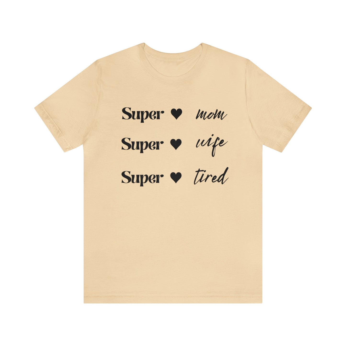 “Super Mom” Jersey Short Sleeve Tee