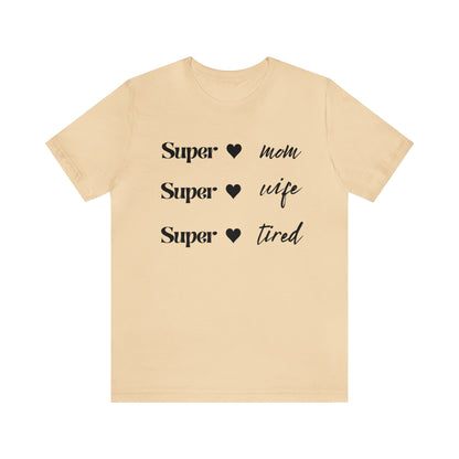 “Super Mom” Jersey Short Sleeve Tee