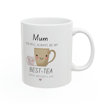 “Mum Best-Tea” Ceramic Mug