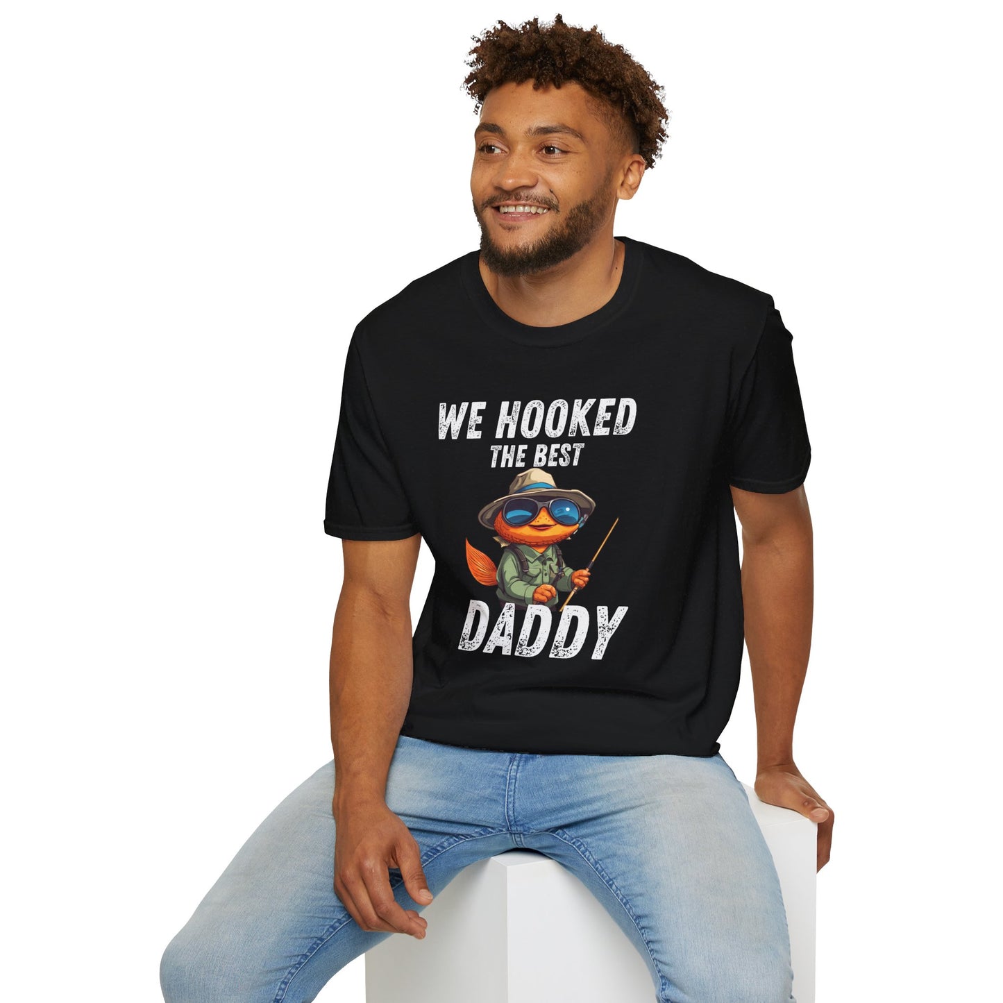 “WE HOOKED THE BEST DADDY” Softstyle T-Shirt