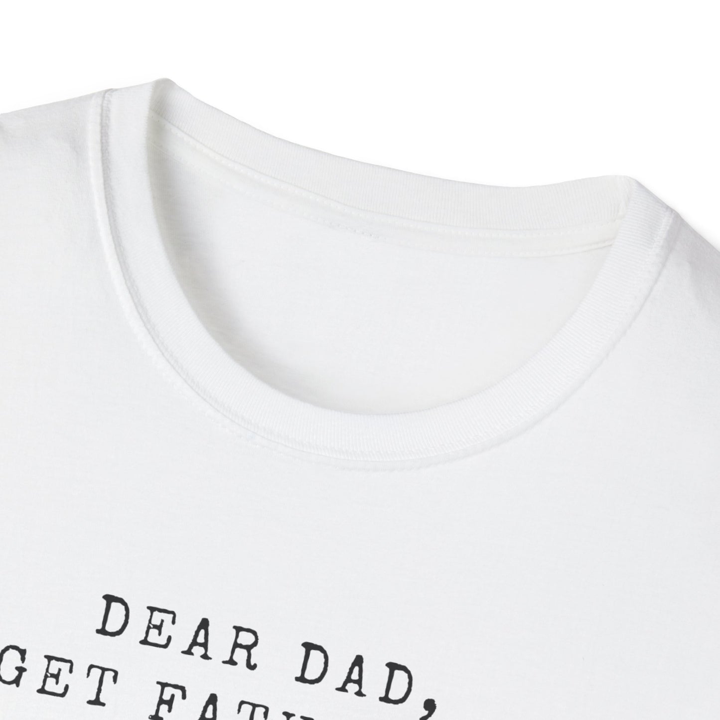 “Dear Dad, Love” Softstyle T-Shirt