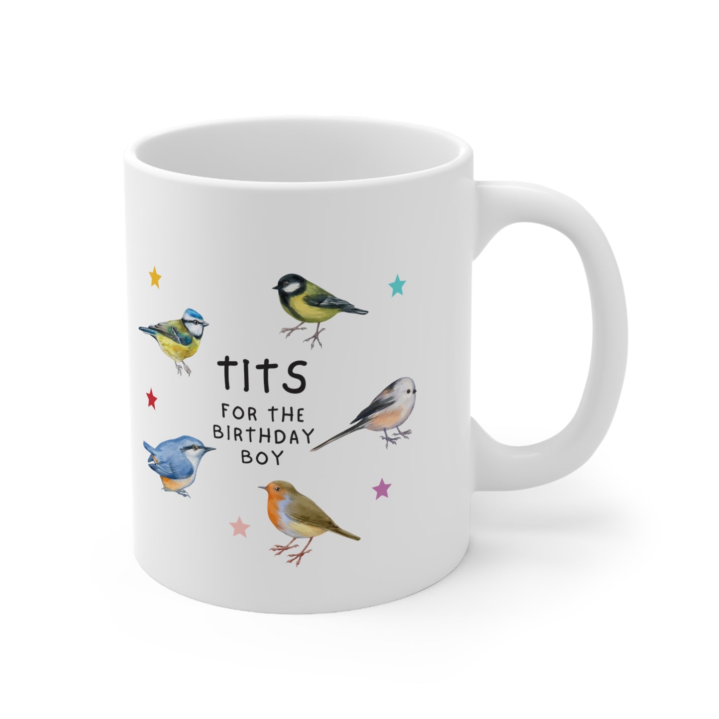 “TITS FOR THE BIRTHDAY BOY” Ceramic Mug