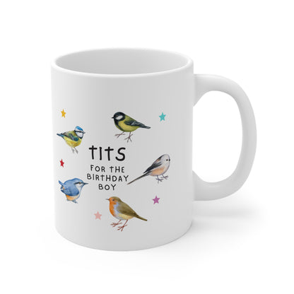 “TITS FOR THE BIRTHDAY BOY” Ceramic Mug
