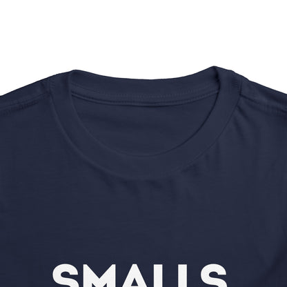 “Smalls” Toddler Short Sleeve Tee