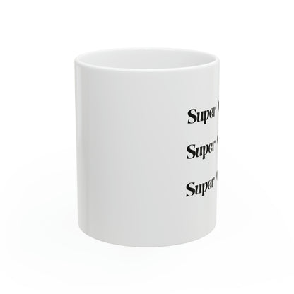 “Super Mom” Ceramic Mug