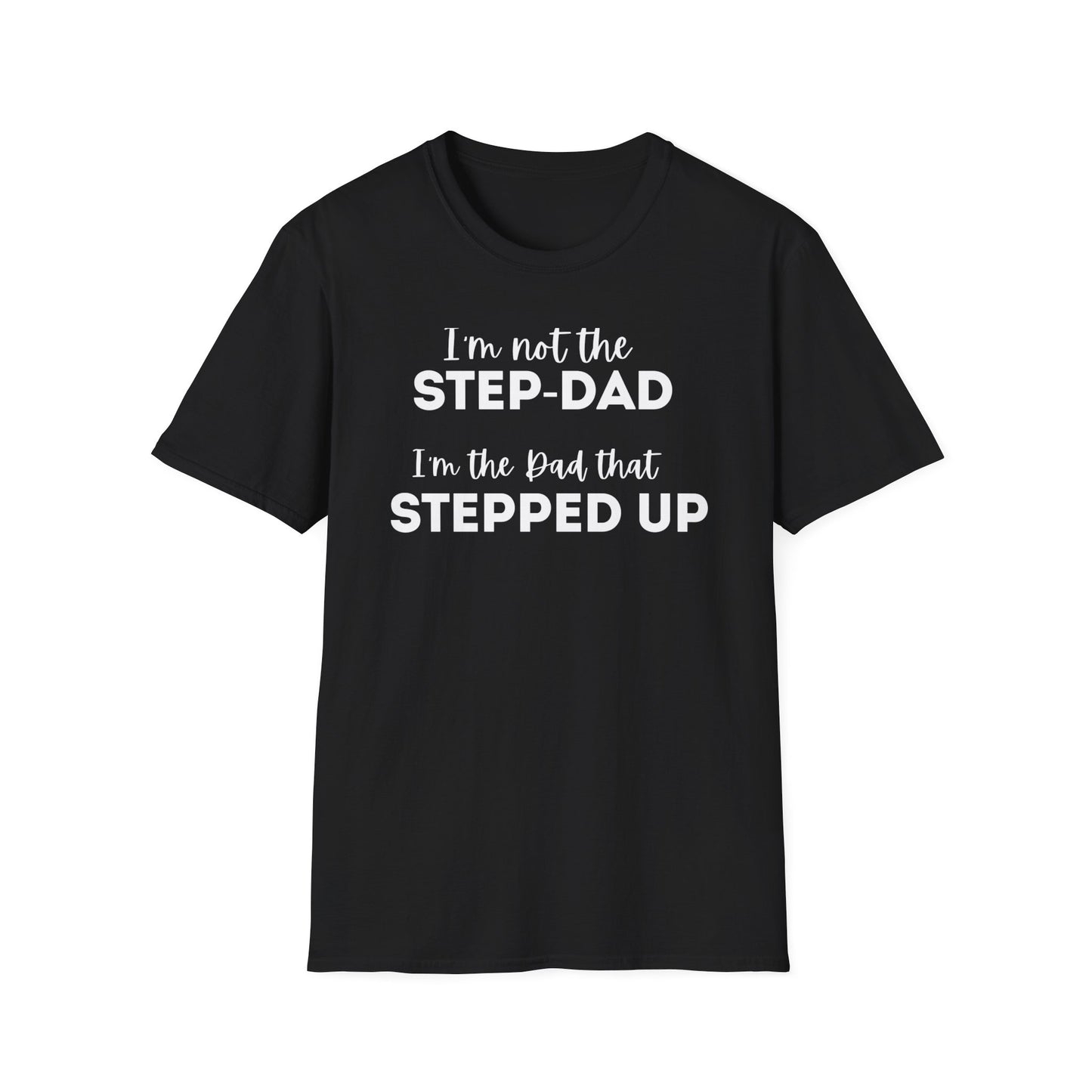 “STEP-DAD” Softstyle T-Shirt