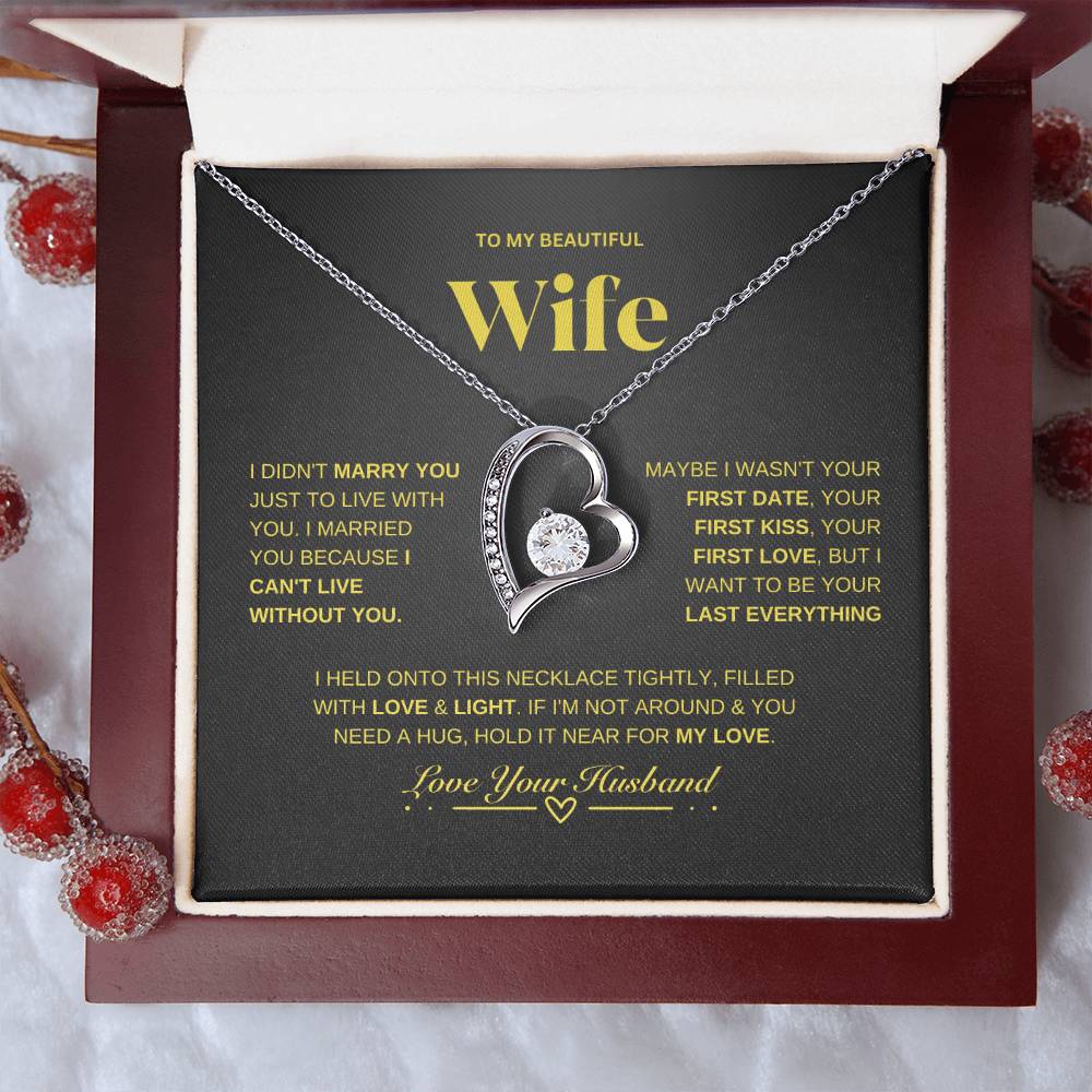 To My Beautiful Wife/ Forever Love Necklace BGDD