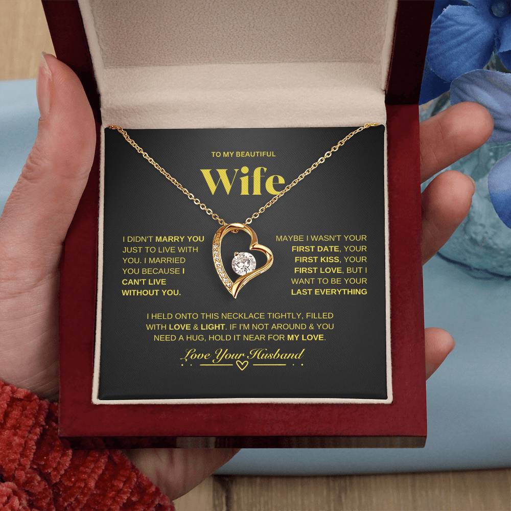 To My Beautiful Wife/ Forever Love Necklace BGDD