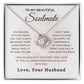 “To My Beautiful Soulmate” Love knot necklace