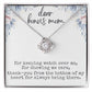 “Dear Bonus Mom” Love Knot Necklace