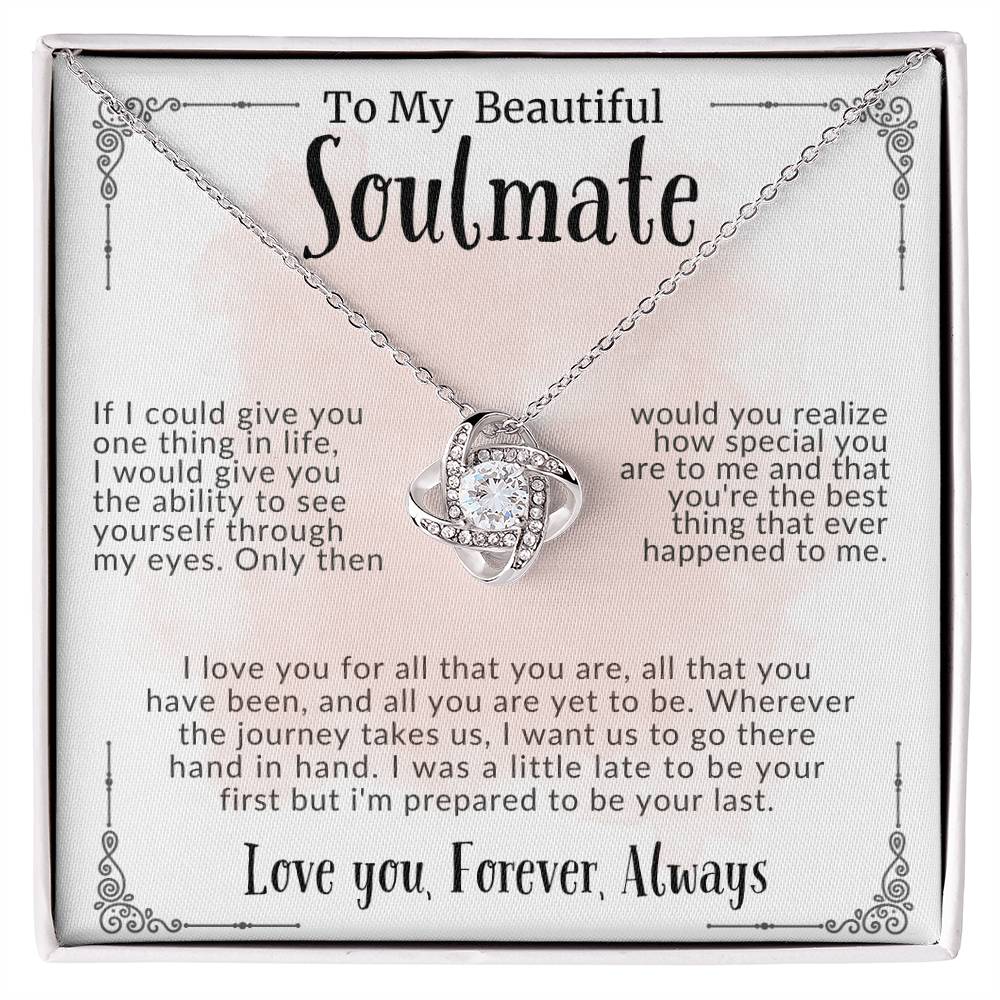 “To My Beautiful Soulmate” LoveKnot Necklace