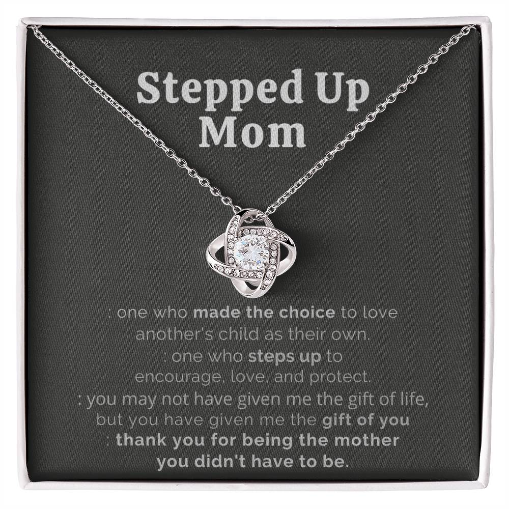 “Stepped Up Mom” Love Knot Necklace