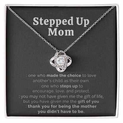 “Stepped Up Mom” Love Knot Necklace